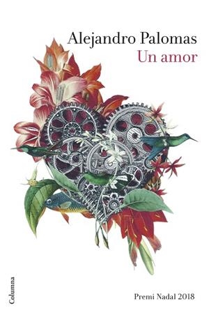 UN AMOR (PREMI NADAL 2018) | 9788466423526 | PALOMAS, ALEJANDRO