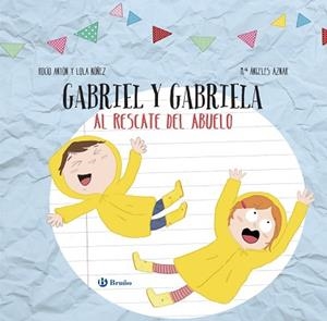 DISEñA TU LIBRO CON RECORTABLES. GABRIEL Y GABRIELA AL RESCATE DEL ABUELO | 9788469622872 | NúñEZ, LOLA/ANTóN, ROCíO