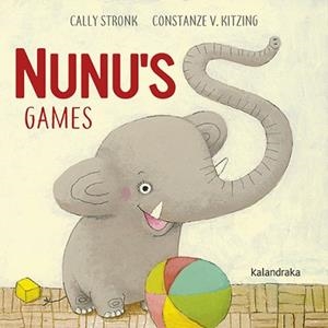 NUNU'S GAMES | 9788484643456 | STRONK, CALLY