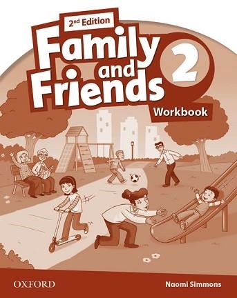 FAMILY AND FRIENDS 2ND EDITION 2. ACTIVITY BOOK | 9780194811224 | SIMMONS, NAOMI