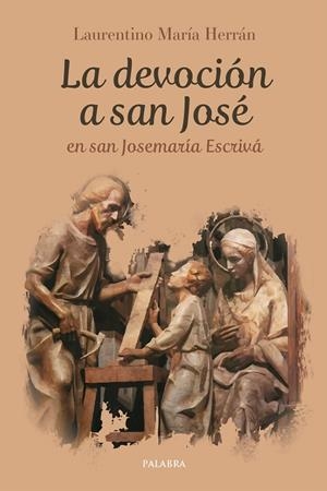 DEVOCION A SAN JOSE EN SAN JOSEMARIA ESCRIVA | 9788490616659