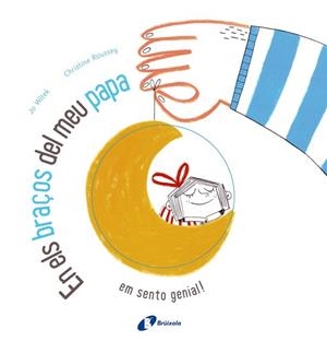 EN ELS BRAÇOS DEL MEU PAPA EM SENTO GENIAL | 9788499068770 | WITEK, JO