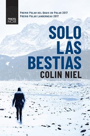 SOLO LAS BESTIAS | 9788416223954 | NIEL,COLIN