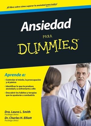 ANSIEDAD PARA DUMMIES | 9788432902864 | ELLIOTT,CHARLES H.