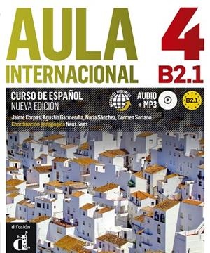 AULA INTERNACIONAL 4 NUEVA EDICION | 9788415620853 | CORPAS,JAIME GARMENDIA,AGUSTIN SORIANO,CARMEN SANCHEZ,NURIA
