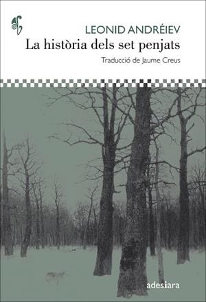 LA HISTòRIA DELS SET PENJATS | 9788416948161 | ANDRéIEV, LEONID