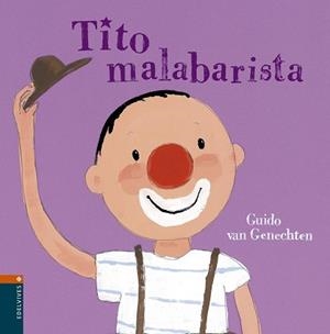 TITO MALABARISTA | 9788426362292 | GUIDO VAN GENECHTEN