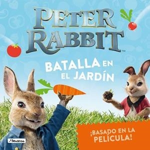 BATALLA EN EL JARDÍN. PETER RABBIT | 9788448849511 | BEATRIX POTTER