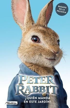 ¿QUIÉN MANDA EN ESTE JARDÍN? PETER RABBIT | 9788448849504 | BEATRIX POTTER