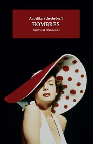 HOMBRES | 9788416544646 | ANGELIKA SCHROBSDORFF