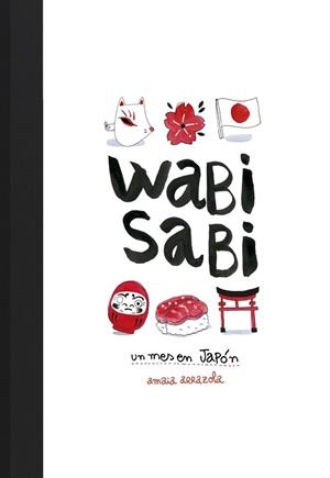 WABI SABI. UN MES EN JAPON | 9788416890637 | ARRAZOLA, AMAIA
