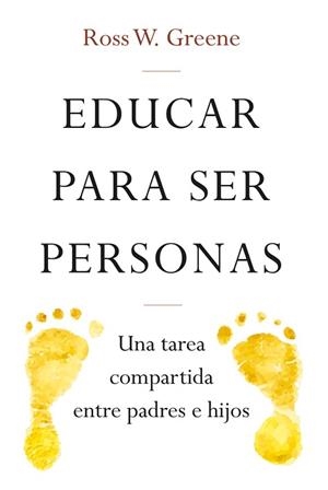 EDUCAR PARA SER PERSONAS | 9788427141742 | GREENE, ROSS W.