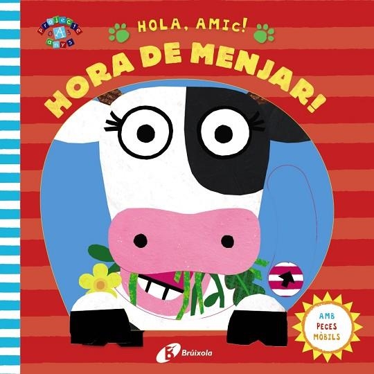HOLA, AMIC! HORA DE MENJAR! | 9788499068053