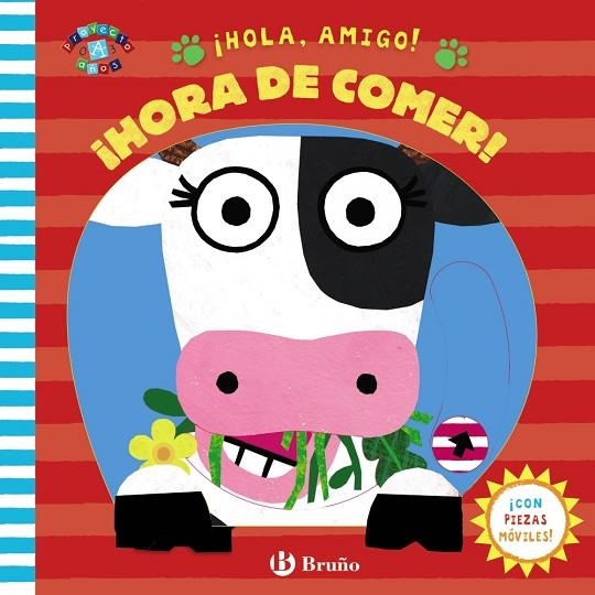 ¡HOLA, AMIGO! ¡HORA DE COMER! | 9788469620748