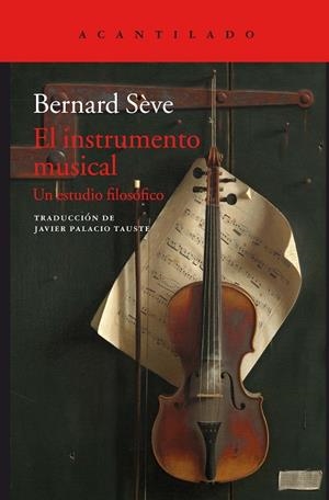 EL INSTRUMENTO MUSICAL,UN ESTUDIO FILOSOFICO | 9788416748853 | SÈVE, BERNARD