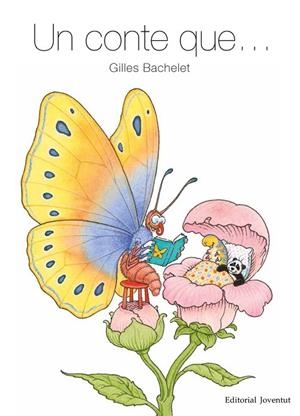 UN CONTE QUE... | 9788426144911 | BACHELET,GILLES