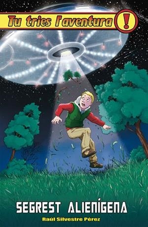 SEGREST ALIENIGENA | 9788416387557 | RAUL SILVESTRE PEREZ