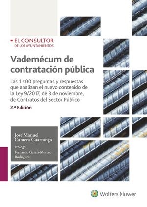 VADEMÉCUM DE CONTRATACIÓN PÚBLICA. LAS 1400 PREGUNTAS Y RESPUESTAS ESENCIALES | 9788470527715 | CANTERA CUARTANGO, JOSÉ MANUEL