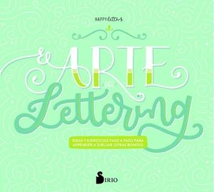 EL ARTE DEL LETTERING. IDEAS Y EJERCICIOS PASO A PASO PARA APRENDER A DIBUJAR LETRAS BONITAS | 9788417030971 | VELAZQUEZ GALEOTE, MARTA