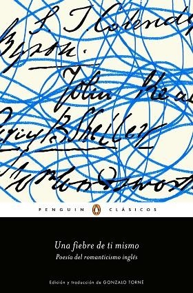 UNA FIEBRE DE TI MISMO. POESIA DEL ROMANTICISMO INGLES | 9788491053781
