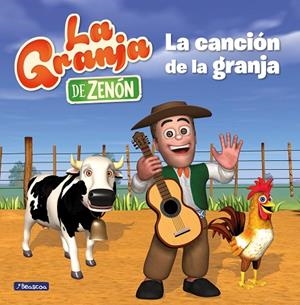 LA CANCIÓN DE LA GRANJA (LA GRANJA DE ZENÓN) (REINO INFANTIL. PRIMERAS LECTURAS) | 9788448849887 | VARIOS AUTORES