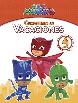  CUADERNO DE VACACIONES - 4 AÑOS  PJ MASKS) | 9788448850166 | VARIOS AUTORES