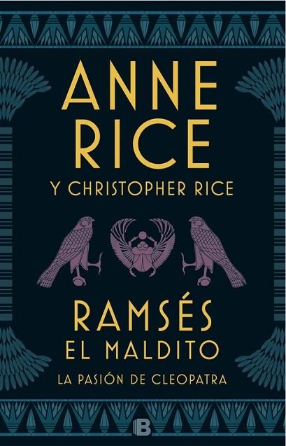 RAMSÉS EL MALDITO. LA PASIÓN DE CLEOPATRA | 9788466663113 | ANNE RICE/CHRISTOPHER RICE