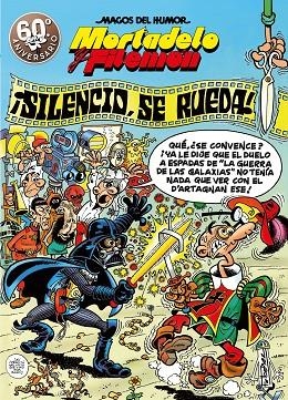 MORTADELO Y FILEMON ¡SILENCIO, SE RUEDA!  | 9788440656742 | FRANCISCO IBÁÑEZ
