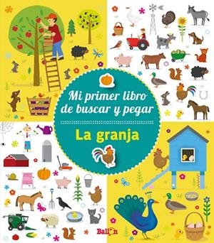 LA GRANJA - MI PRIMER LIBRO DE BUSCAR Y PEGAR | 9789403205632
