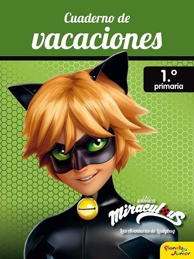 MIRACULOUS. CUADERNO DE VACACIONES. 1º DE PRIMARIA | 9788408188032
