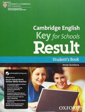 KET RESULT FOR SCHOOLS STUDENT'S BOOK &amp; ONLINE SKILLS PRACTICE PACK | 9780194817615 | QUINTANA, JENNY