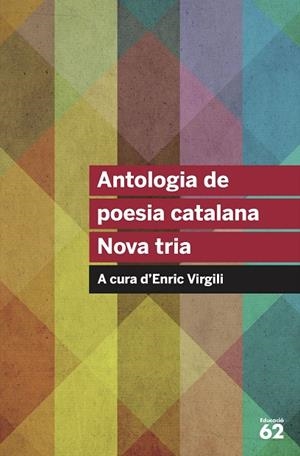 ANTOLOGIA DE POESIA CATALANA. NOVA TRIA | 9788415954569 | VIRGILI,ENRIC
