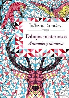 DIBUJOS MISTERIOSOS. ANIMALES Y NÚMEROS | 9788469624135