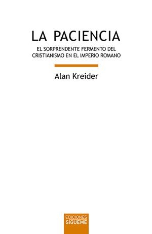 LA PACIENCIA | 9788430119837 | KREIDER, ALAN