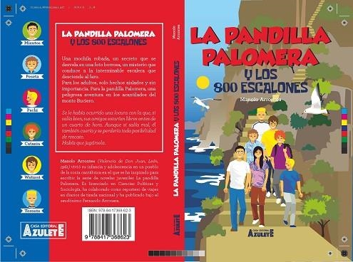 LA PANDILLA PALOMERA Y LOS 800 ESCALONES | 9788417368623 | ARRONTES, MANUEL