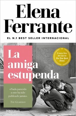 LA AMIGA ESTUPENDA (DOS AMIGAS 1) | 9788466344357 | FERRANTE, ELENA