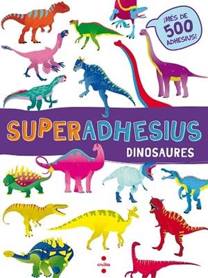 SUPERADHESIUS DINOSAURES | 9788466144025