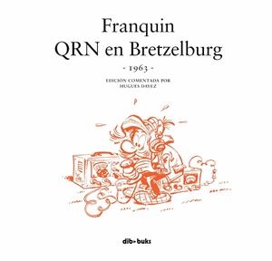 FRANQUIN. QRN EN BRETZELBURG | 9788416507771 | FRANQUIN, ANDRÉ/DAYEZ, HUGUES