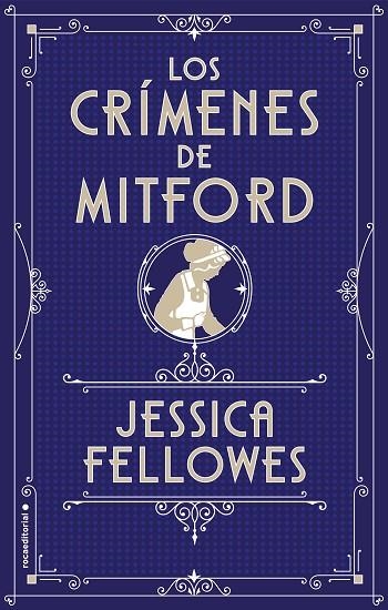 LOS CRIMENES DE MITFORD | 9788417167813 | FELLOWES,JESSICA