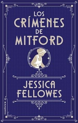 LOS CRIMENES DE MITFORD | 9788417167813 | FELLOWES,JESSICA