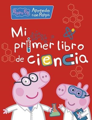 MI PRIMER LIBRO DE CIENCIA PEPPA PIG. ACTIVIDADES | 9788448850326