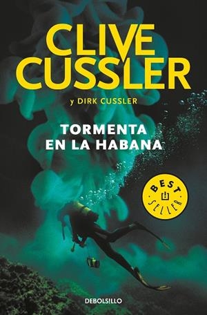 TORMENTA EN LA HABANA (DIRK PITT 23) | 9788466343978 | CUSSLER, CLIVE / DIRK CUSSLER