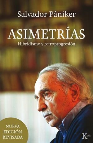ASIMETRÍAS. HIBRIDISMO Y RETROPROGRESIÓN | 9788499884936 | PÁNIKER ALEMANY, SALVADOR