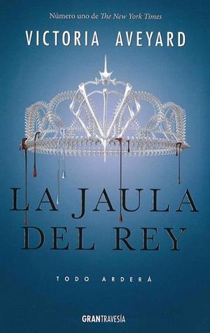 LA JAULA DEL REY. SAGA REINA ROJA 3 | 9788494658709 | AVEYARD, VICTORIA