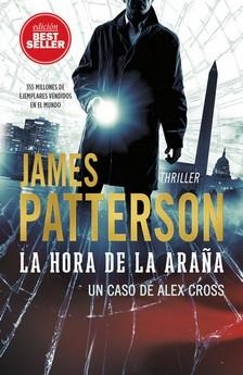 LA HORA DE LA ARAÑA (UN CASO DE ALEX CROSS) | 9788417128463 | PATTERSON, JAMES