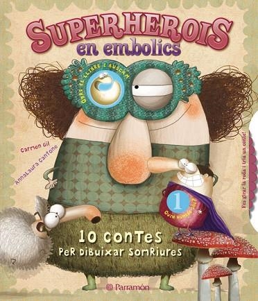 SUPERHEROIS EN EMBOLICS   | 9788434237704 | GIL, CARMEN/CANTONE, ANNALAURA