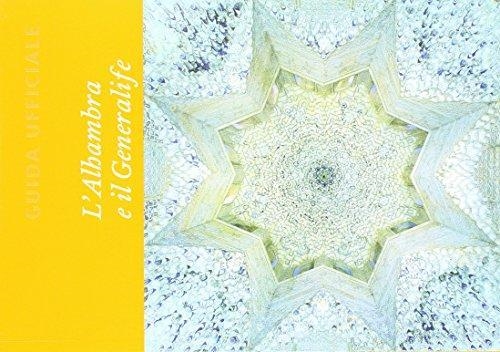 GUÍA DE LA ALHAMBRA Y EL GENERALIFE  - ITALIA | 9788492441280 | BERMÚDEZ LÓPEZ, JESÚS
