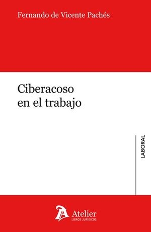CIBERACOSO EN EL TRABAJO | 9788417466077 | DE VICENTE PACHÉS, FERNANDO