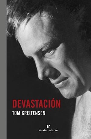 DEVASTACION | 9788416544776 | KRISTENSEN,TOM
