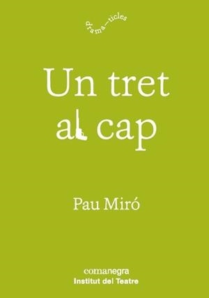 UN TRET AL CAP | 9788417188597 | MIRÓ, PAU